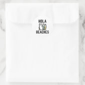 Hola Beaches Surfboard Funny Beach Vacation Runder Aufkleber (Tasche)