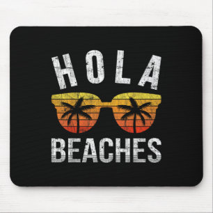 Hola Beaches Tank Top Funny Beach Vacation Shirt S Mousepad