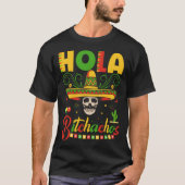 Hola Bitchachos T-Shirt (Vorderseite)