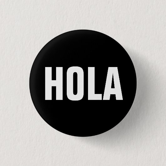 Hola Button (Vorderseite)