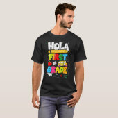 Hola First Grade Spanish Teacher School T-Shirt (Vorne ganz)