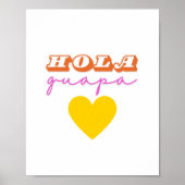 Hola Guapa Poster Print (Vorne)