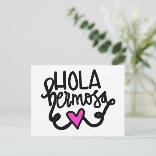 Hola hermosa / Hallo schön. Postkarte (Stehend Vorderseite)