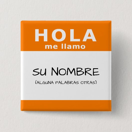 Hola me llamo button (Vorderseite)