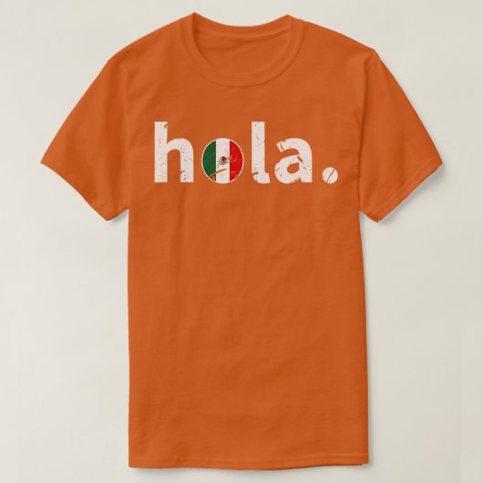 Hola Mexican T-Shirt (Design vorne)