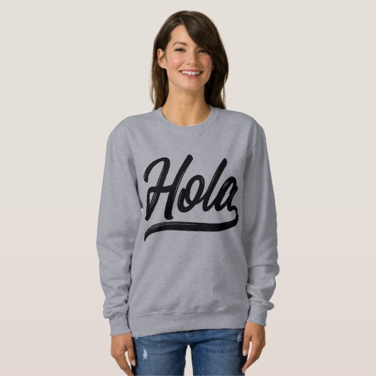 Hola Script (schwarz) Sweatshirt (Vorne ganz)