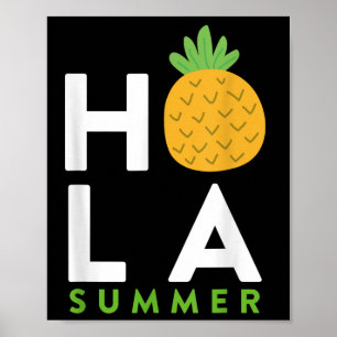 Hola Sommer _ Ananas Lover Strände Urlaub Spaß Poster