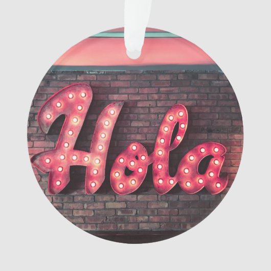 Hola Spanish Hello Neon Sign Ornament (Vorderseite)