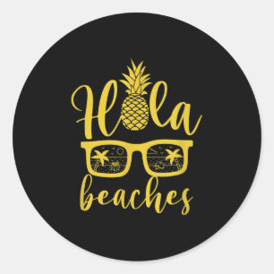 Hola Strände Ananas Funny Beach Urlaub Sommer Runder Aufkleber
