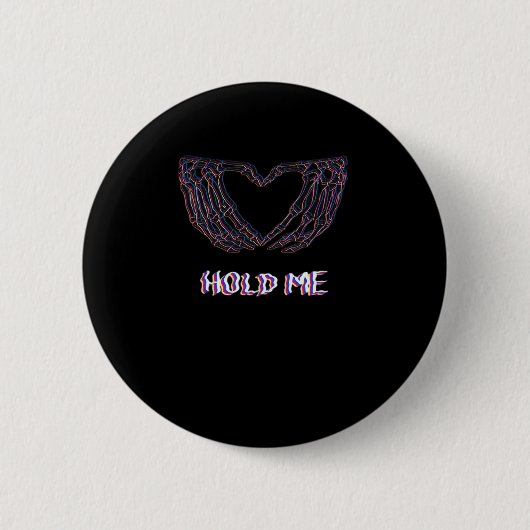 Hold Me Classic - Skeletton Handherz Button (Vorderseite)