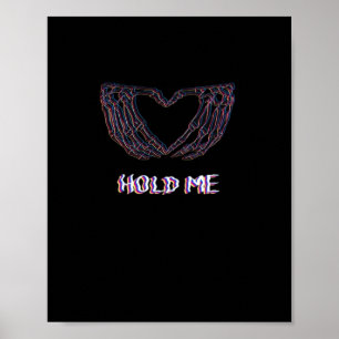Hold Me Classic - Skeletton Handherz Poster