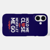 Hold Me Nah iPhone Case (Rückseite (Horizontal))