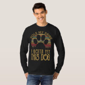 Hold My Drink I Have To Pet This Dog Funny Puppy L T-Shirt (Vorne ganz)