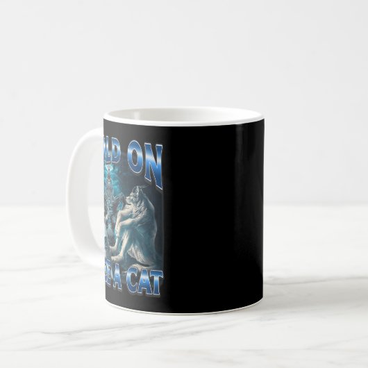 Hold On I See A Cat Funny Alpha Wolf Meme Unhinged Kaffeetasse (Vorderseite Links)