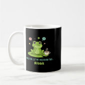 Hold On Let Me Overthink This Frog Ribbit  Kaffeetasse (Links)