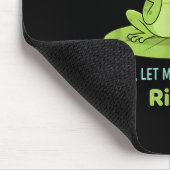Hold On Let Me Overthink This Frog Ribbit Mousepad (Ecke)