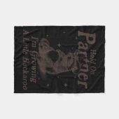 Hold On Partner I'm Growing A Little Buckaroo Funn Fleecedecke (Vorderseite (Horizontal))