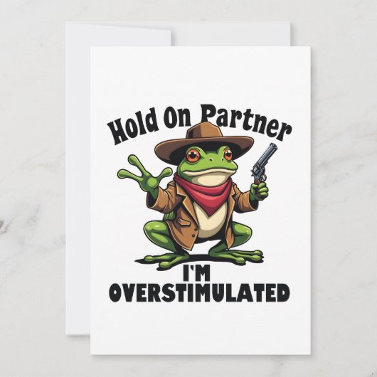 Hold on Partner i'm überstimuliert Frog ADHD Einladung (Vorderseite)