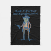 Hold on Partner Im überstimulierten Cowboy Frog Vi Fleecedecke (Vorderseite)
