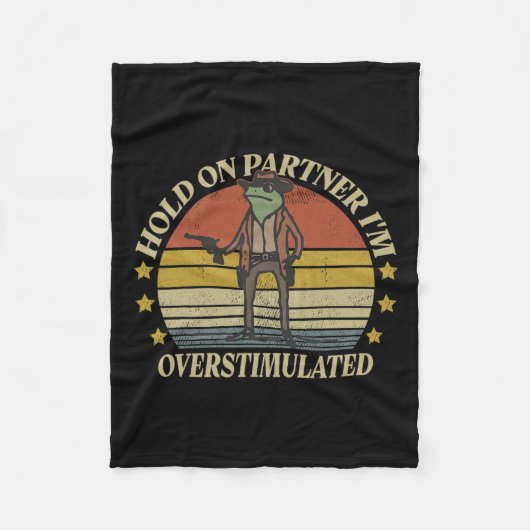Hold on Partner Im überstimulierten Cowboy Frog Vi Fleecedecke (Vorderseite)