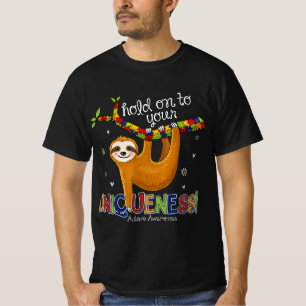 Hold On To Your Uniqueness Sloth Autism Awareness T-Shirt