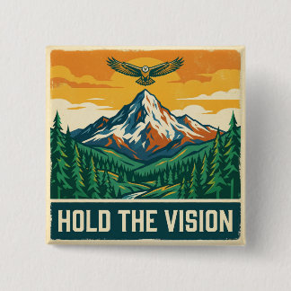 Hold The Vision Button