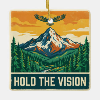 Hold The Vision Keramikornament