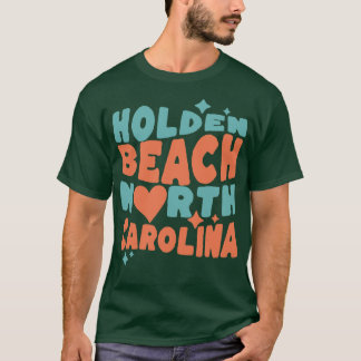 Holden Beach North olina Liebe T-Shirt