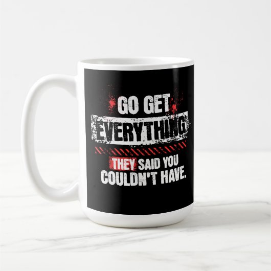 Hole Alles Motivierendes Mindset-Grafik Kaffeetasse (Links)
