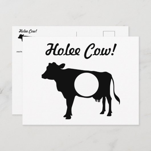 Hole Cow Postcard Postkarte (Vorne/Hinten)