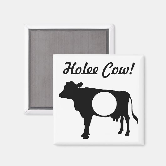 Holee Cow Magnet (Vorderseite/Rückseite)