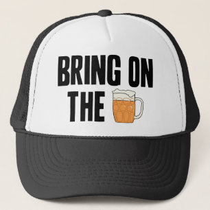 Holen Sie auf das Bier Truckerkappe