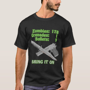 Holen Sie auf die Zombies T-Shirt