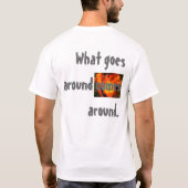 Holen Sie es an T-Shirt (Rückseite)