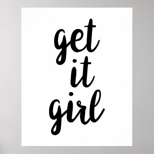 Holen Sie es Girl Poster (Vorne)