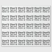 Holen Sie Ihre Hoffnungen nicht auf Spaß Geschenkpapier (Flach)