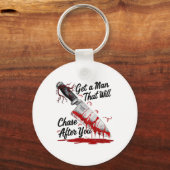 Holen Sie sich einen Mann, der nach Ihnen lustigen Schlüsselanhänger (Vorderseite)