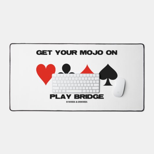 Holen Sie sich Ihr Mojo auf der Play Bridge Vier-C Schreibtischunterlage (Tastatur & Maus)