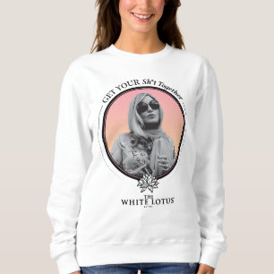 Holen Sie sich Ihr Sh*t zusammen - der weiße Lotus Sweatshirt