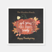 Holen Sie sich Ihre fetten Pants Bereit Erntedank  Serviette (Vorderseite)