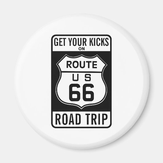 Holen Sie sich Ihre Kicks auf der Route 66 Magnet (Vorne)