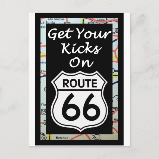 Holen Sie sich Ihre Kicks auf der Route 66 mit Kar Postkarte (Vorderseite)