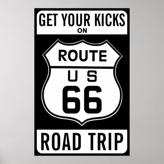 Holen Sie sich Ihre Kicks auf der Route 66 Poster (Vorne)