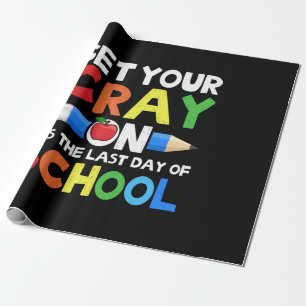 Holen Sie sich Ihren Cray am letzten Schultag Geschenkpapier