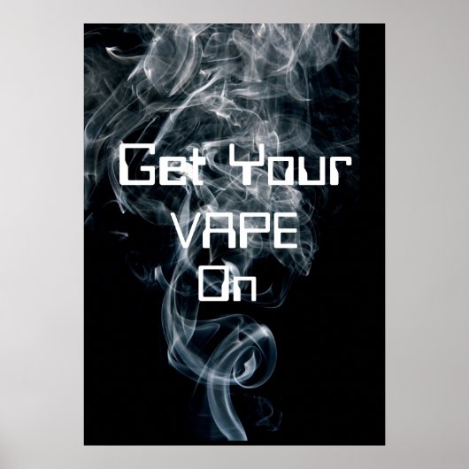 Holen Sie sich Ihren Vape auf rauchhochqualitative Poster (Vorne)