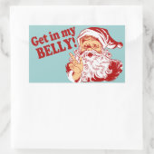Holen Sie sich in meinem Bauch Funny Christmas Rechteckiger Aufkleber (Tasche)