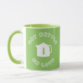 Holen Sie sich Kettle auf Liebe Tasse (Links)