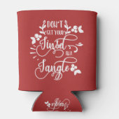 Holen Sie sich nicht Ihre Faust in zarter Weihnach Dosenkühler (Rückseite)