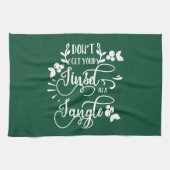 Holen Sie sich nicht Ihre Faust in zarter Weihnach Küchentuch (Horizontal)