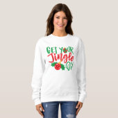 Holen Sie sich zu Weihnachten Ihren Jingle Sweatshirt (Vorne ganz)